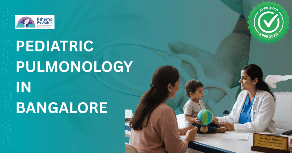 Pediatric Pulmonology in Bangalore